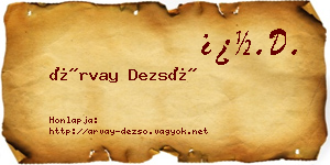 Árvay Dezső névjegykártya